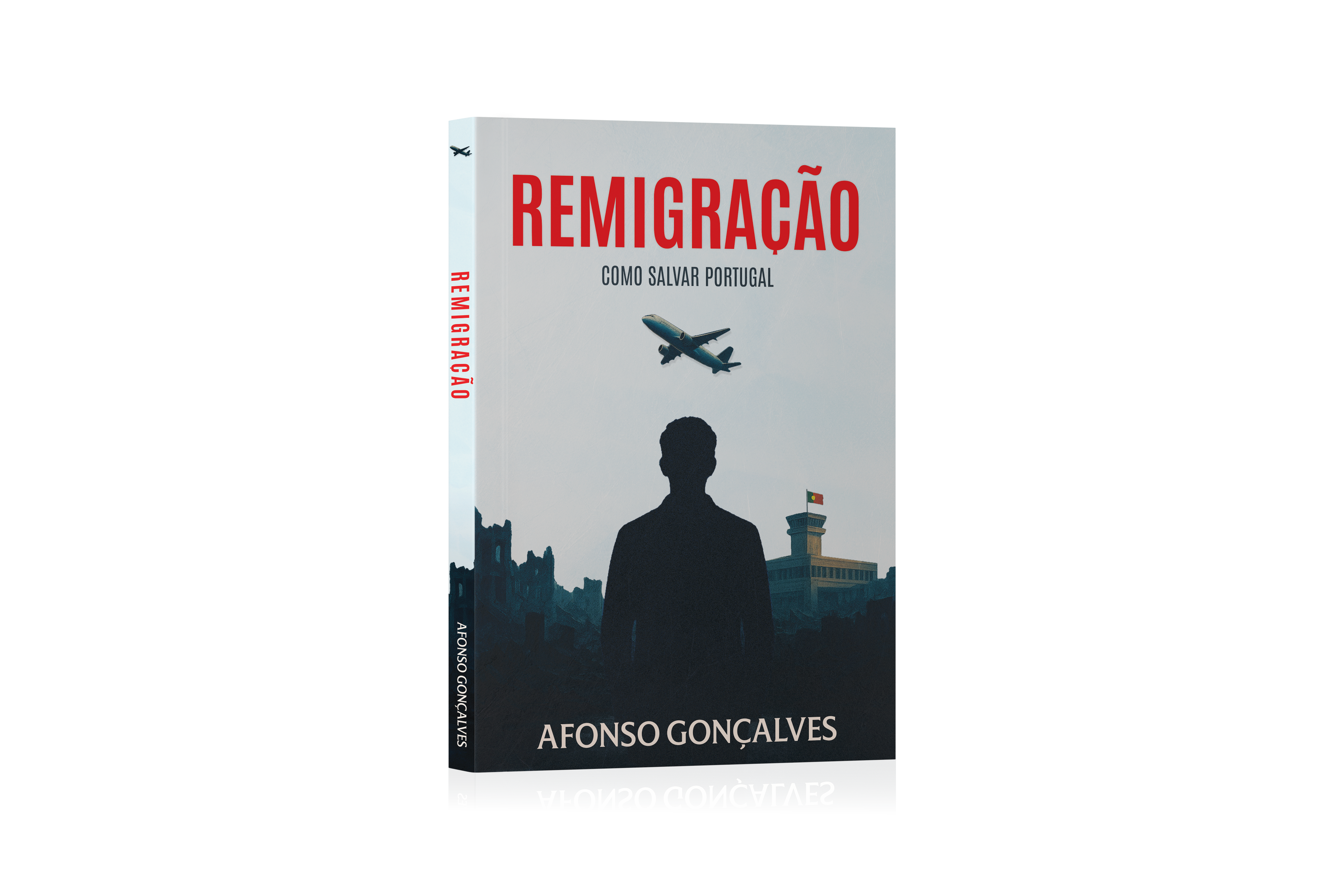 Livro REMIGRAÇÃO - Como Salvar Portugal